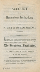 An account of the Benevolent Institution: with a list of the governors annexed