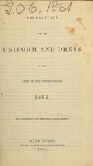 Regulations for the uniform and dress of the Army of the United States 1861