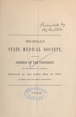 Address of the president, Dr. Wm. Brodie of Detroit: delivered at Ann Arbor, May 10, 1876