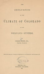 The influence of the climate of Colorado on the nervous system