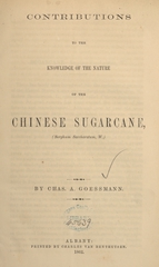 Contributions to the knowledge of the nature of the Chinese sugarcane (Sorghum saccharatum, W.)