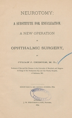 Neurotomy, a substitute for enucleation: a new operation in ophthalmic surgery