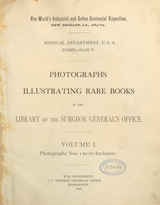 Photographs illustrating rare books in the Library of the Surgeon General's Office (Volume 1)