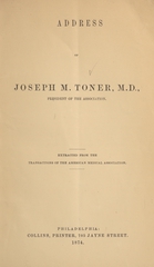 Address of Joseph M. Toner, president of the Association