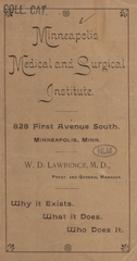 Minneapolis Medical and Surgical Institute: Why it exists : What it does : Who does it :  828 First Avenue South, Minneapolis, Minn