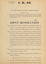 Joint Resolution Requesting Doctors Bemiss and Cochran and Engineer Hardie to Complete their Reports upon the Yellow-Fever Epidemic of Eighteen Hundred and Seventy-Eight for the Use of Congress