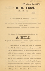 Mr. George W. Jones introduced the following bill, A Bill to Provide for Construction of a Marine Hospital in Galveston, Texas