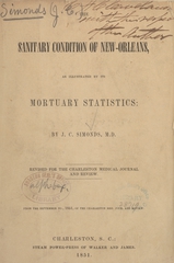 The sanitary condition of New-Orleans: as illustrated by its mortuary statistics