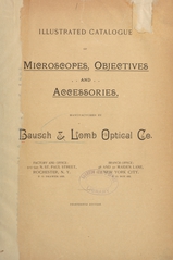 Illustrated catalogue of microscopes, objectives, and accessories manufactured by Bausch & Lomb Optical Co