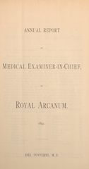 Annual report of medical examiner-in-chief of Royal Arcanum, 1892