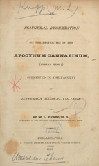 An inaugural dissertation on the properties of the Apocynum cannabinum (Indian hemp): submitted to the faculty of Jefferson Medical College