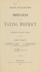 Health and quarantine ordinances of the taxing district of Shelby County, Tenn