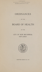 Ordinances of the Board of Health of the city of New Brunswick, N.J