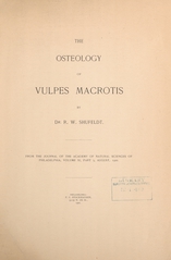 The osteology of Vulpes macrotis