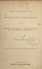On the reciprocal relations of an efficient public health service and the highest educational qualifications of the medical profession