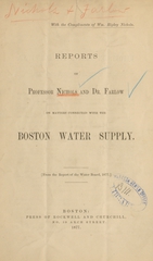 Reports of Professor Nichols and Dr. Farlow on matters connected with the Boston water supply
