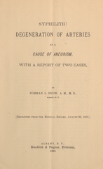 Syphilitic degeneration of arteries as a cause of aneurism, with a report of two cases