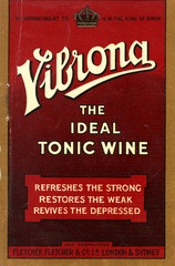 Vibrona the ideal tonic wine: refreshes the strong, restores the weak, revives the depressed