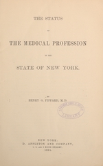 The status of the medical profession in the state of New York