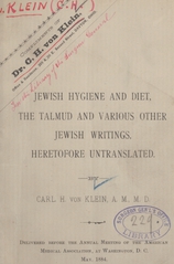 Jewish hygiene and diet: the Talmud and various other Jewish writings, heretofore untranslated