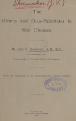The oleates and oleo-palmitates in skin diseases