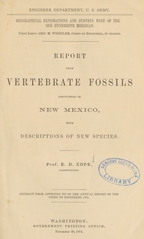 Report upon vertebrate fossils discovered in New Mexico: with descriptions of new species