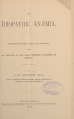 On idiopathic anaemia: a report of three cases, with remarks, and an analysis of the cases hitherto published in America