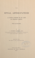 The spinal arthropathies: a clinical report of six cases of Charcot's joints, with illustrations