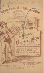 The history of the ammoniaphone: for the treatment and cure of catarrh, asthma, bronchitis, consumption and all bronchial & pulmonary affections by inhalation : important to vocalists & public speakers : artificial Italian air