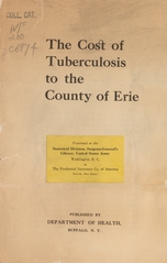 The cost of tuberculosis to the county of Erie