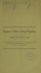 Rupture of uterus during pregnancy: Porro's operation, cure