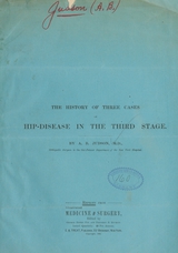 The history of three cases of hip-disease in the third stage