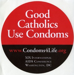 Good Catholics use condoms: XIX International AIDS Conference, Washington, DC