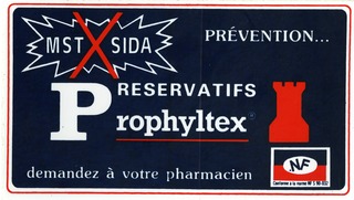 Preservatifs Prophyltex: MST X SIDA, prévention ... : demandez à votre pharmacien