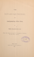 The patio and cazo processes for amalgamating silver ores