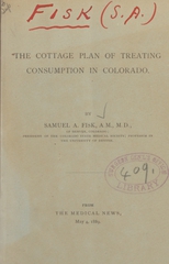 The cottage plan of treating consumption in Colorado