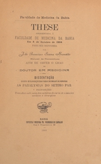 As paralysias do setimo par: these apresentada á Faculdade de Medicina da Bahia em 4 de outubro de 1904 para ser defendida afim de obter o gráo de doutor em medicina