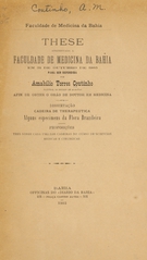 Alguns especimens da flora brazileira: these apresentada á Faculdade de Medicina da Bahia em 31 de outubro de 1905 para ser defendida afim de obter o gráo de doutor em medicina
