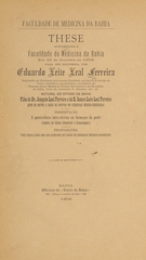 A puericultura intra-uterina na formação da prole: these apresentada á Faculdade de Medicina da Bahia em 25 de outubro de 1906 para ser defendida afim de obter o gráo de doutor em sciencias medico-chirurgicas