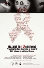 HIV/AIDS 2011 and beyond: propelling the next generation of research with behavioral and social science