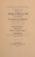 Erysipela: these apresentada á Faculdade de Medicina da Bahia em 30 de outubro de 1906 para ser defendida afim de obter o gráu de doutor em medicina