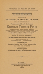 Prophylaxia da febre amarella: these apresentada á Faculdade de Medicina da Bahia em 31 de outubro de 1912 para ser defendida afim de obter o gráu de doutor em medicina