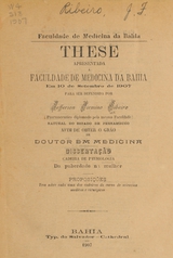 Da puberdade na mulher: these apresentada á Faculdade de Medicina da Bahia em 10 de setembro de 1907 para ser defendida afim de obter o gráo de doutor em medicina