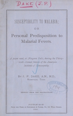 Susceptibility to malaria, or, Personal predisposition to malarial fevers: a paper read at Niagara Falls during the thirty-sixth annual session of the American Institute of Homœpathy