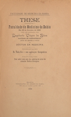 Do thala-sóro e suas applicações therapeuticas: these apresentada á Faculdade de Medicina da Bahia em 30 de outubro de 1909 para ser defendida afim de obter o gráo de doutor em medicina