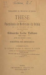 Da influencia benefica da erysipela na syphilis: these apresentada á Faculdade de Medicina da Bahia em 2 de setembro de 1902 para ser defendida afim de obter o gráo de doutor em medicina