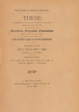 Vacina e vacinação contra a variola: these apresentada á Faculdade de Medicina da Bahia em 20 de março de 1906 para ser defendida afim de obter o gráu de doutor em medicina