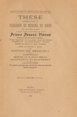 Miopragia do pancreas: these apresentada á Faculdade de Medicina da Bahia em 26 de março de 1912 para ser defendida afim de obter o gráu de doutor em medicina