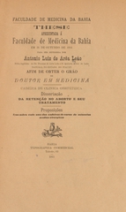 Da retenção no aborto e seu tratamento: these apresentada á Faculdade de Medicina da Bahia em 31 de outubro de 1911 para ser defendida afim de obter o gráo de doutor em medicina