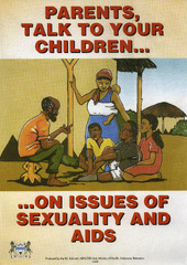 Parents, talk to your children ... on issues of sexuality and AIDS